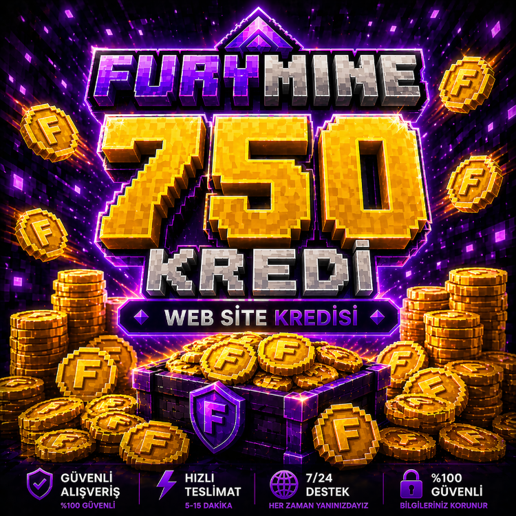 FuryMine 750 Kredi