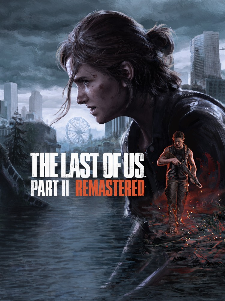 The Last of Us Part II Remastered​​​​​​​