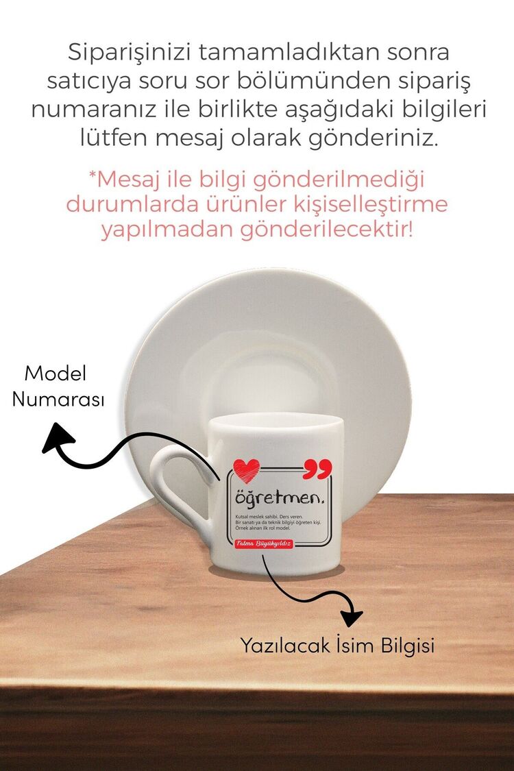 Özelleştirilebilir Öğretmenler Günü Özel Porselen Fincan Takımı ,Türk Kahvesi Fincanı