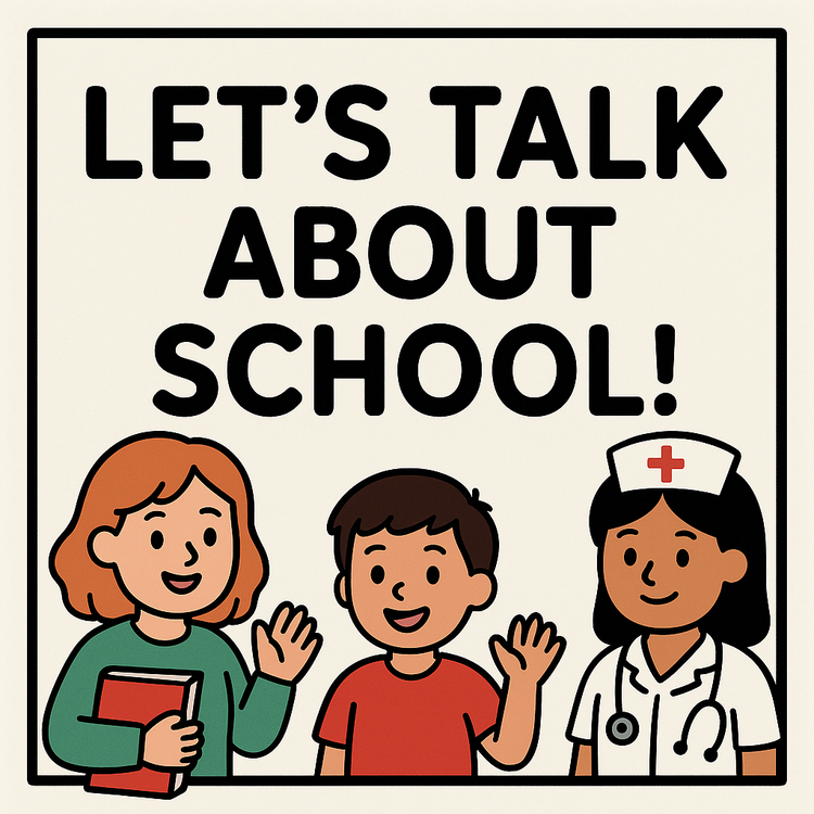 LET'S TALK ABOUT SCHOOL