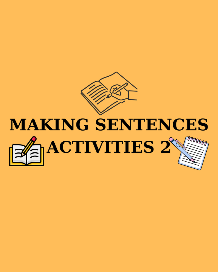 MAKING SENTENCES ACTIVITIES 2 (5. SINIF)