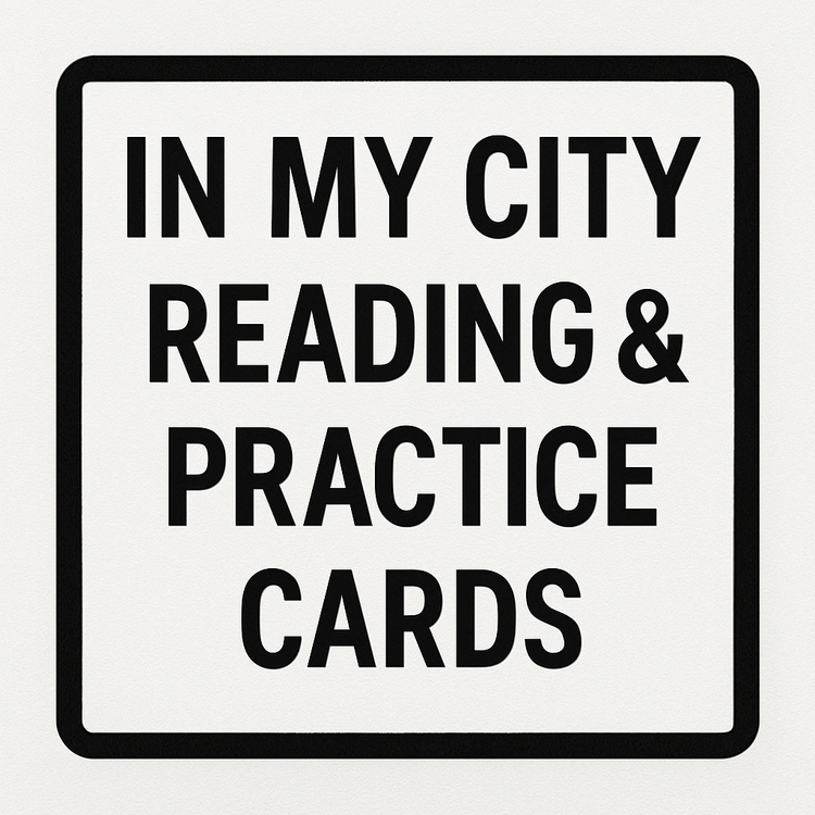 IN MY CITY READING & PRACTICE CARDS 
