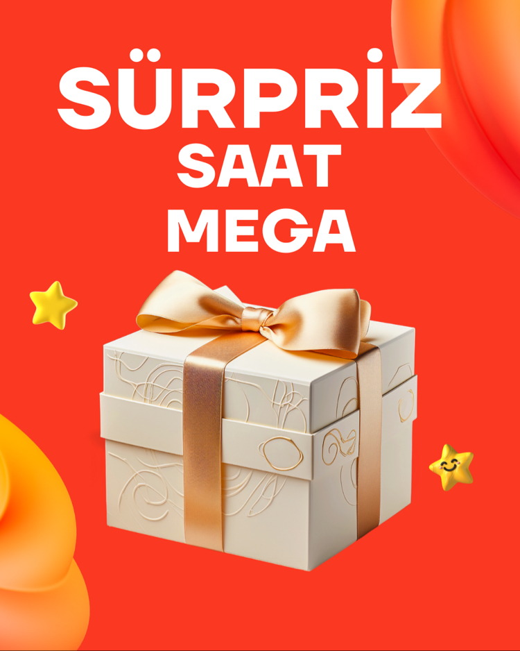 SÜRPRİZ SAAT MEGA ( En az 6 en fazla 8 adet)