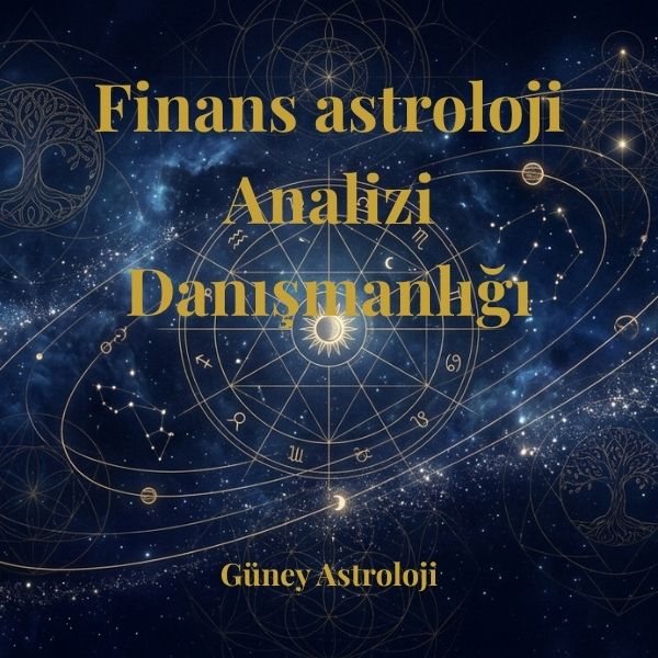 Finans astroloji Analizi Danışmanlığı