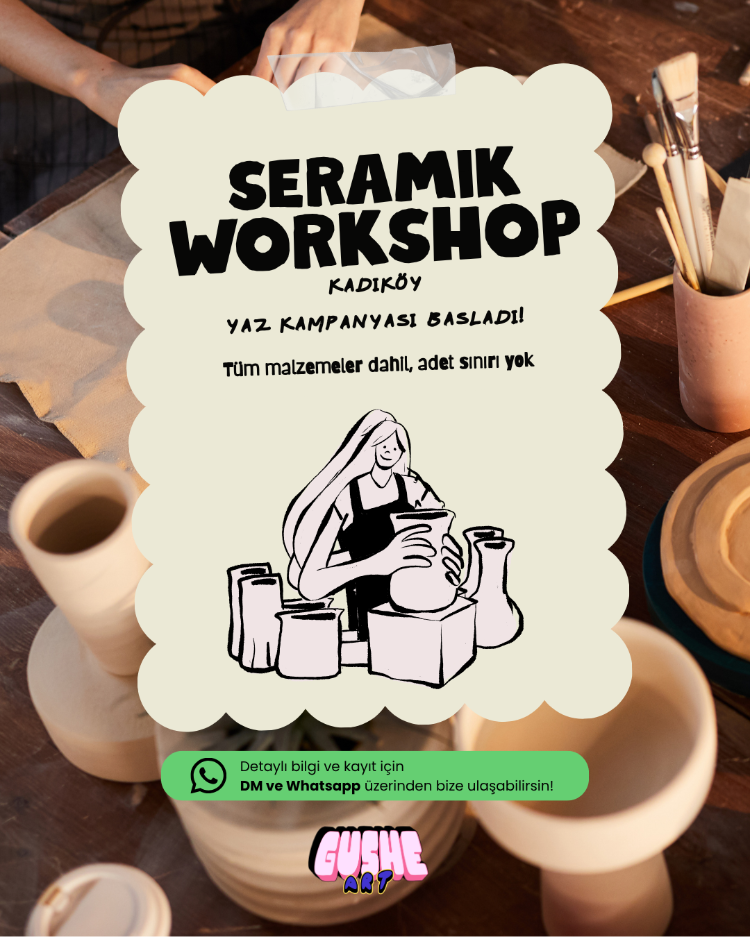 28 Haziran Pazar - Yaz Kampanyası Seramik Workshop