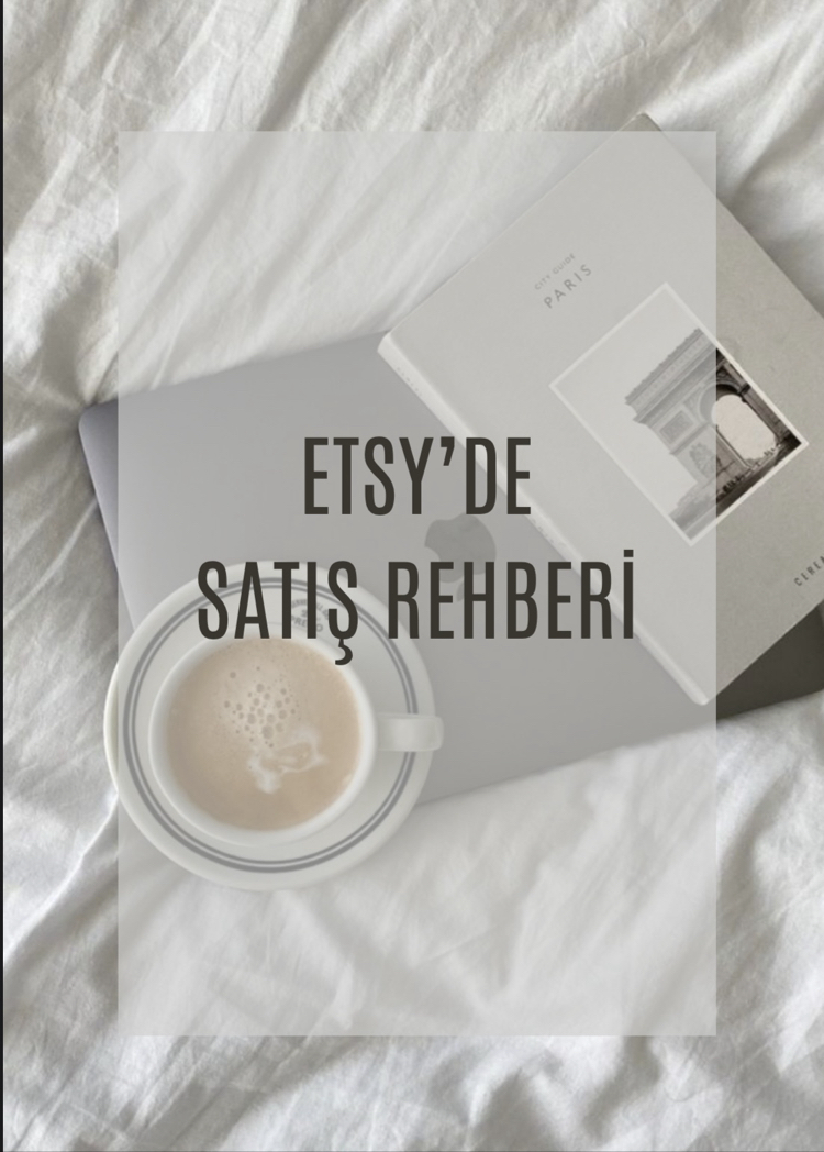 ETSY’de Satış Rehberi