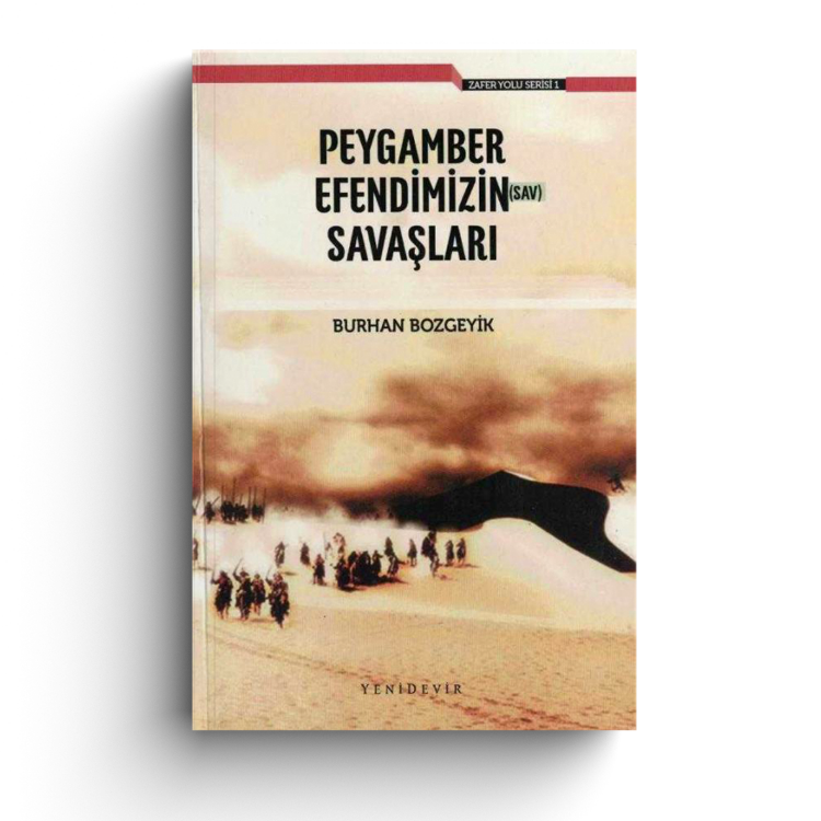 Peygamber Efendimizin Savaşları