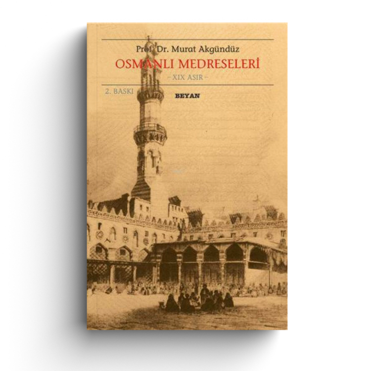 OSMANLI MEDRESELERİ