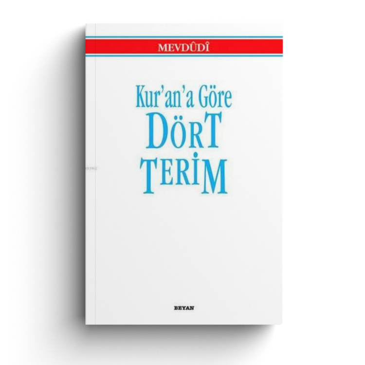 Kurana Göre Dört Terim