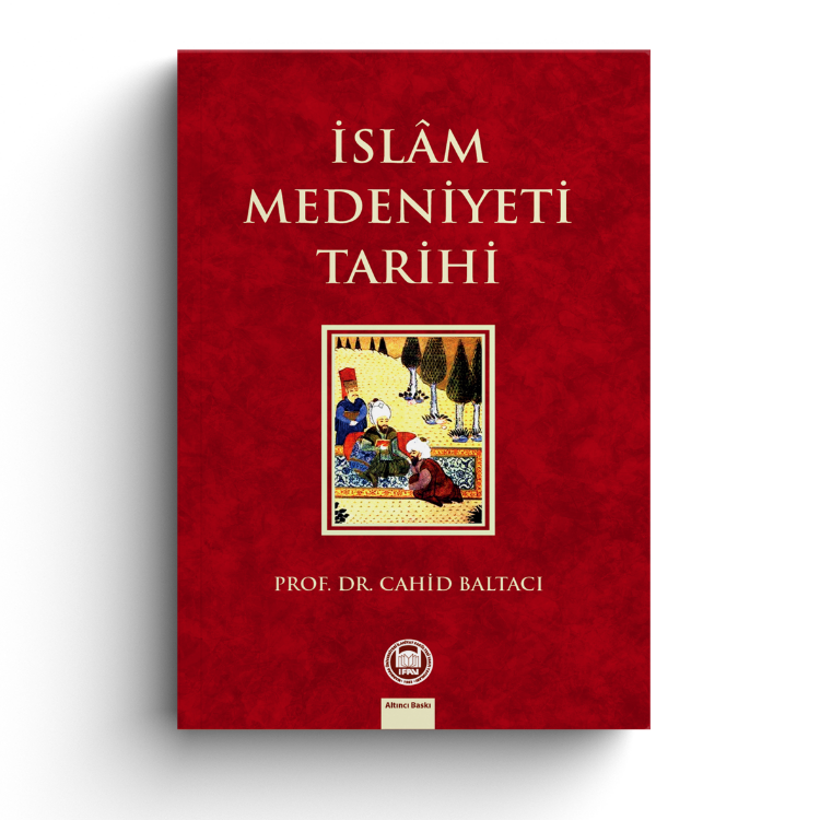 İslam Medeniyeti Tarihi