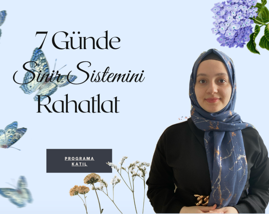 7 Günde Sinir Sistemini Rahatlat