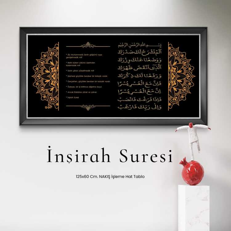 60X125 Cm. İnşirah Suresi Nakış işleme Tablo