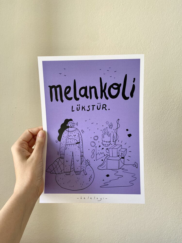 MELANKOLİ • a4 baskı
