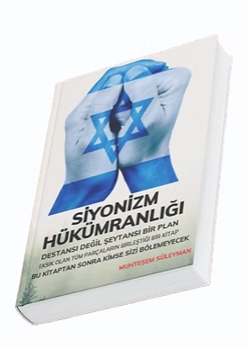 SİYONİZM HÜKÜMRANLIĞI
