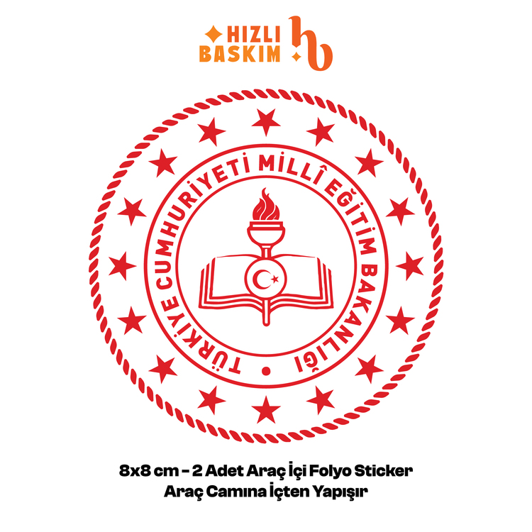 Milli Eğitim Bakanlığı Logo 8x8 cm 2 Adet | Araç Ön Cam Sticker Cama İçten Yapışır