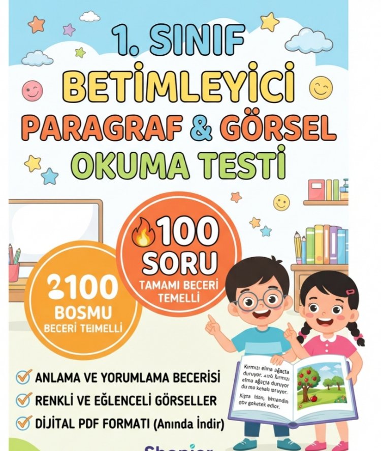 1.Sınıf Betimleyici Paragraf-Görsel Okuma Testi