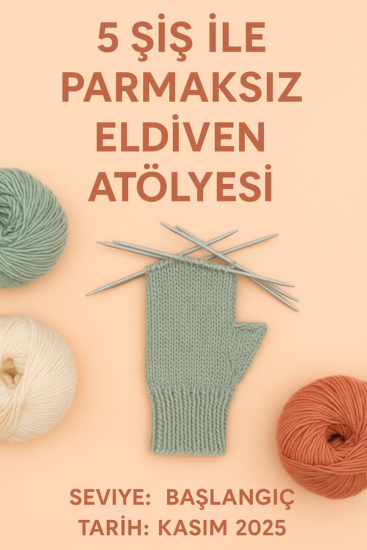 Online Eldiven Atölyesi