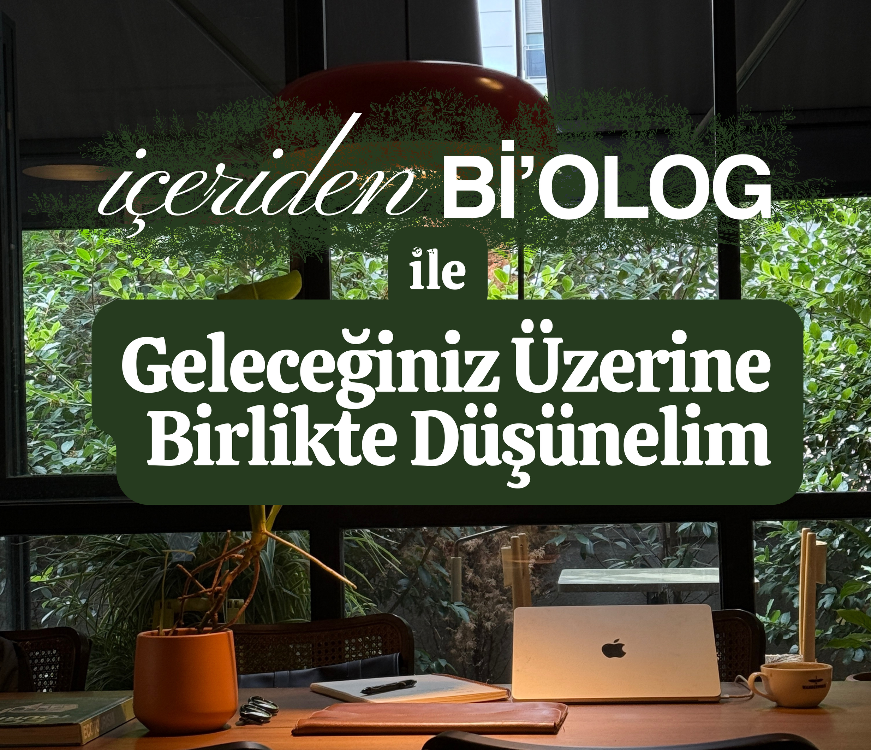 Biyoloğunuzla Online Görüşme