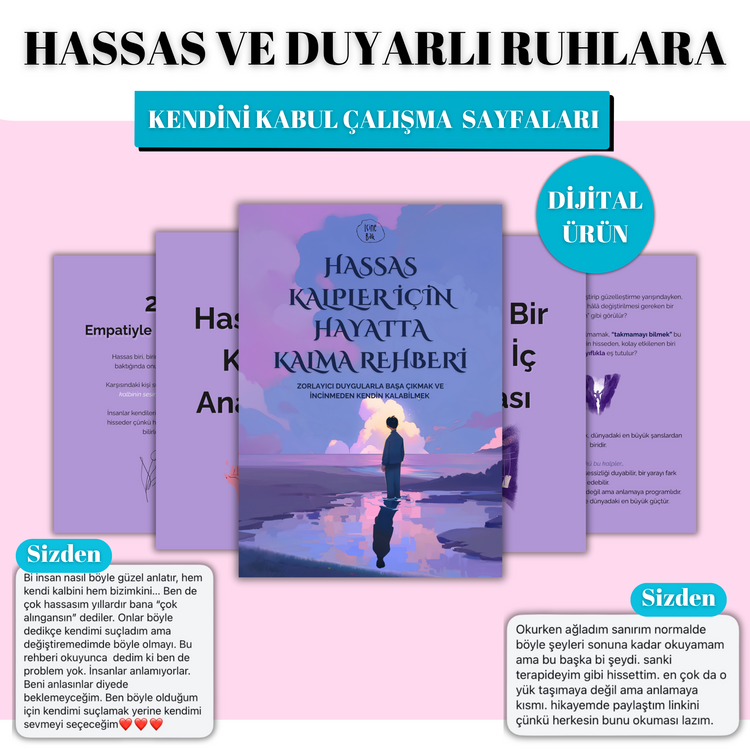 Hassas Kalpler İçin Hayatta Kalma Rehberi