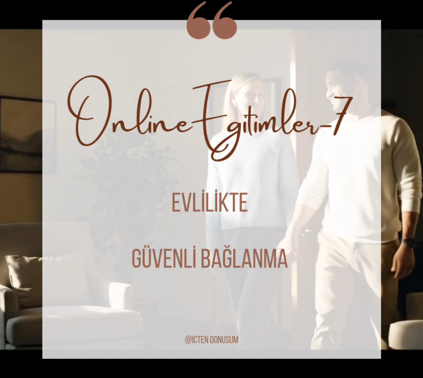 Evlilikte Güvenli Bağlanma