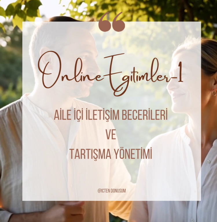 Aile İçi İletişim Becerileri ve Tartışma Yönetimi 