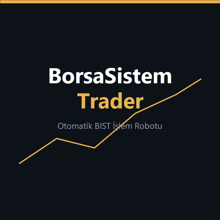 BorsaSistem Trader — 1 Aylık (Sipariş BS260729142858CC23A2DF7235)
