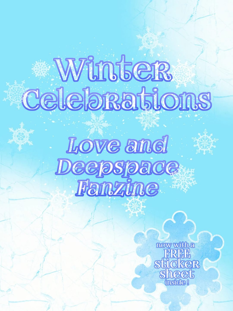 Winter Celebrations - Love and Deepspace Fanzin