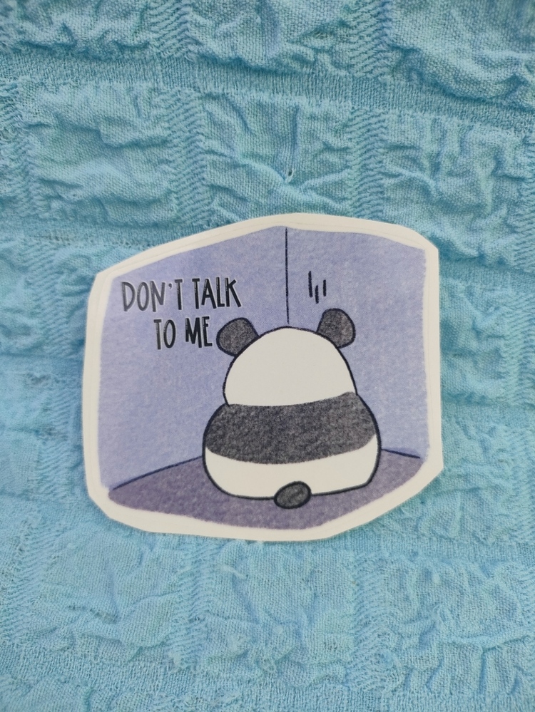 "Don't Talk To Me" Tekli Sticker