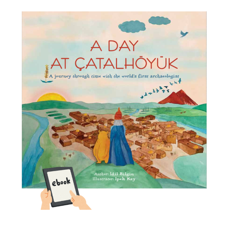 A Day at Çatalhöyük E-book