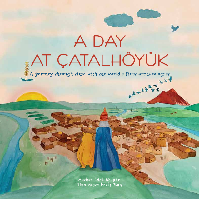 A Day At Çatalhöyük