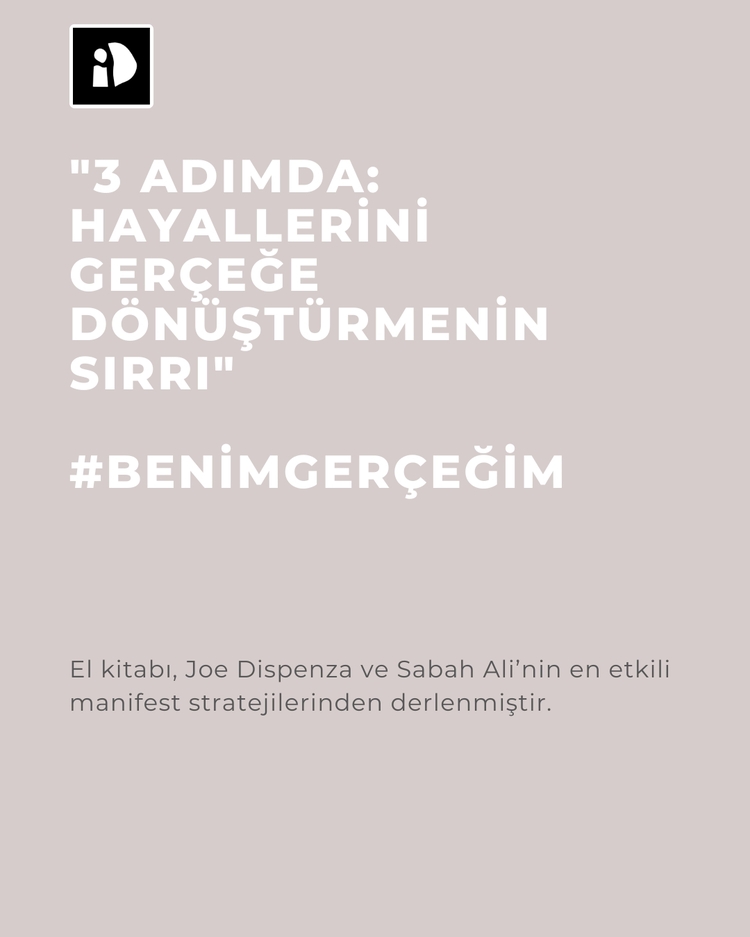 3 Adımda Hayallerini Gerçeğe Dönüştür: El Kitabı