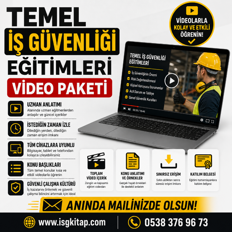 İŞ GÜVENLİĞİ TEMEL EĞİTİMLERİ VİDEO PAKETİ
