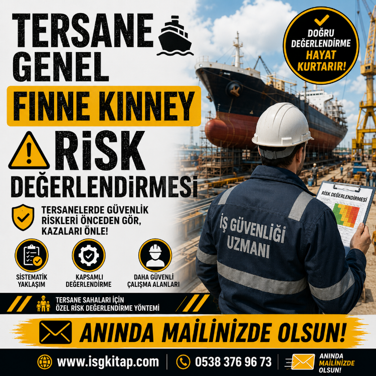 TERSANELERDE FINNE KINNEY GENEL RİSK DEĞERLENDİRMESİ