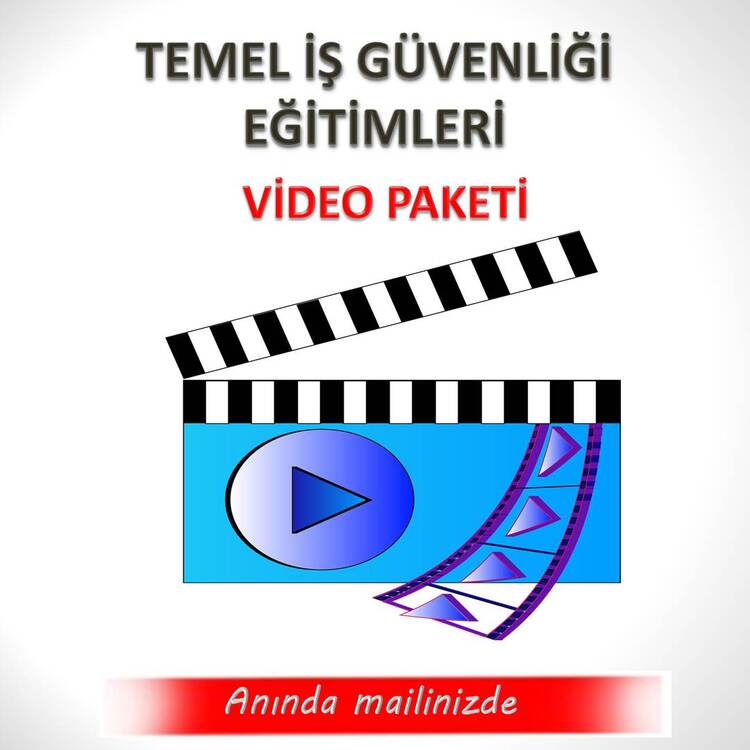 İŞ GÜVENLİĞİ TEMEL EĞİTİMLERİ VİDEO PAKETİ
