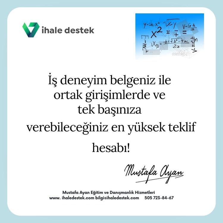 Ortak girişimlerde, iş deneyim belgesi ile verilebilecek en yüksek teklif hesabı