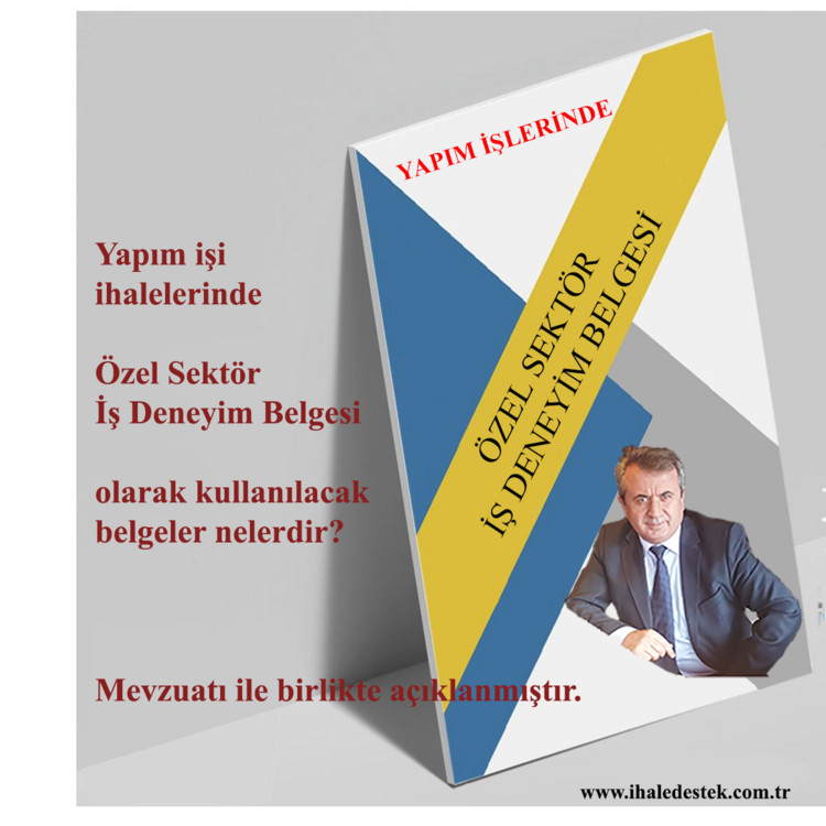 Yapım işlerinde özel sektör iş deneyim belgesi nasıl düzenlenir?
