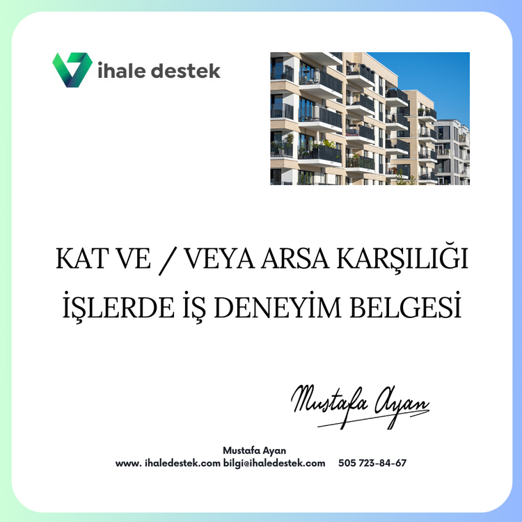 KAT VE / VEYA ARSA KARŞILIĞI İŞLERDE İŞ DENEYİM BELGESİ