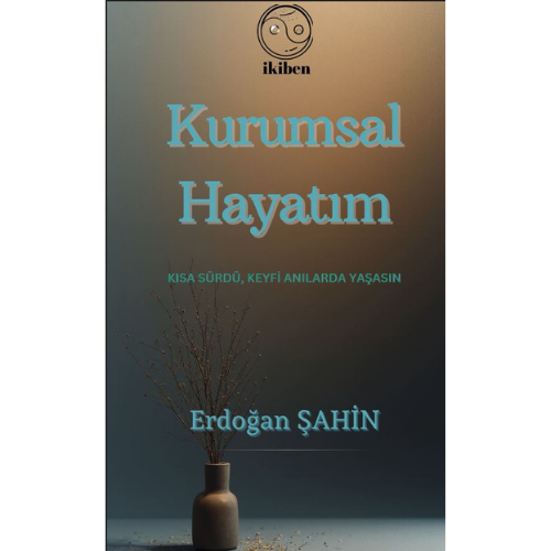 Kurumsal Hayatım - EPUB