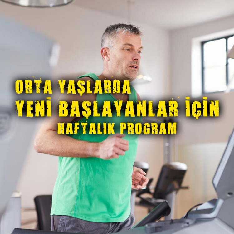 Orta Yaşlarda Spora Yeni Başlayanlar İçin Program (6 Hafta)