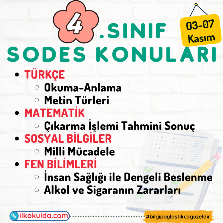 4. Sınıf 09. Hafta (03-07 Kasım) Süreç Değerlendirme Sınavı (SODES)
