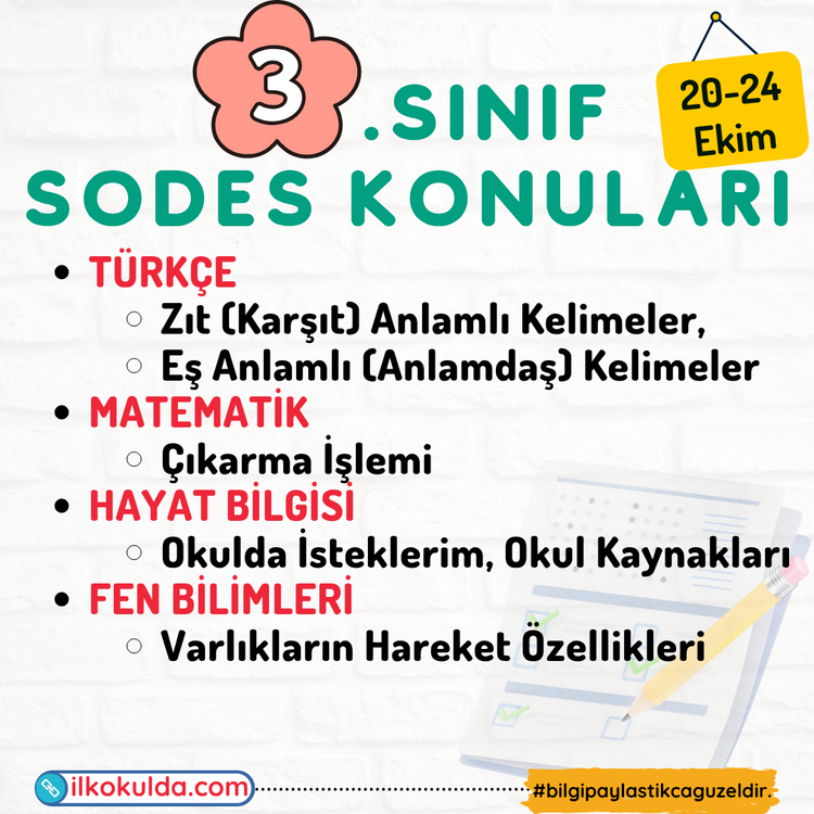 3. Sınıf 07. Hafta (20-24 Ekim) Süreç Değerlendirme Sınavı (SODES)