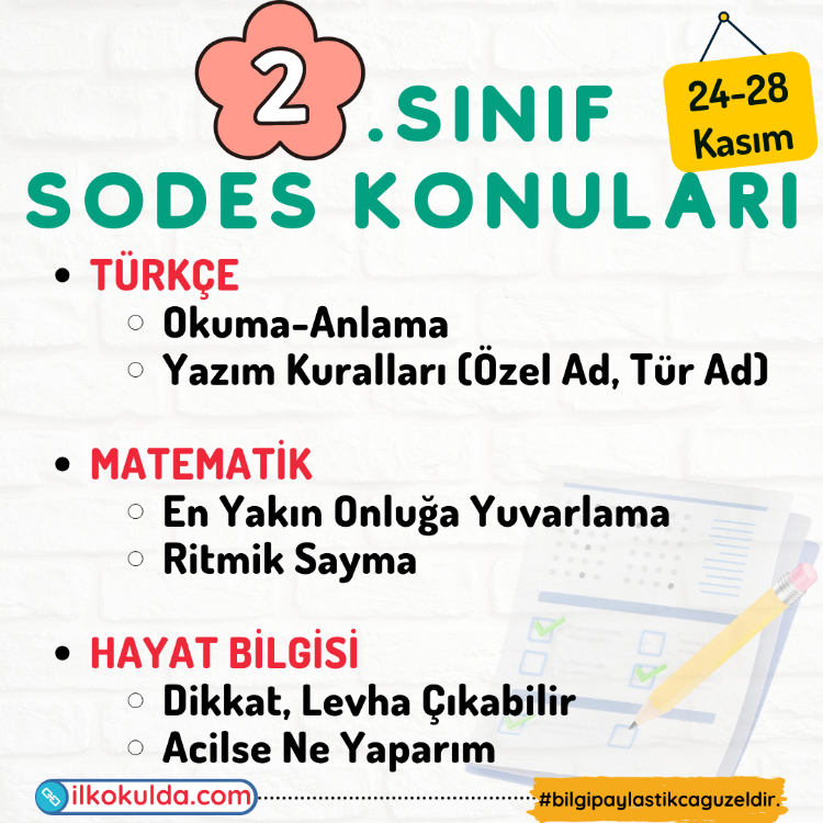 2. Sınıf 11. Hafta (24-28 Kasım) Süreç Değerlendirme Sınavı (SODES)