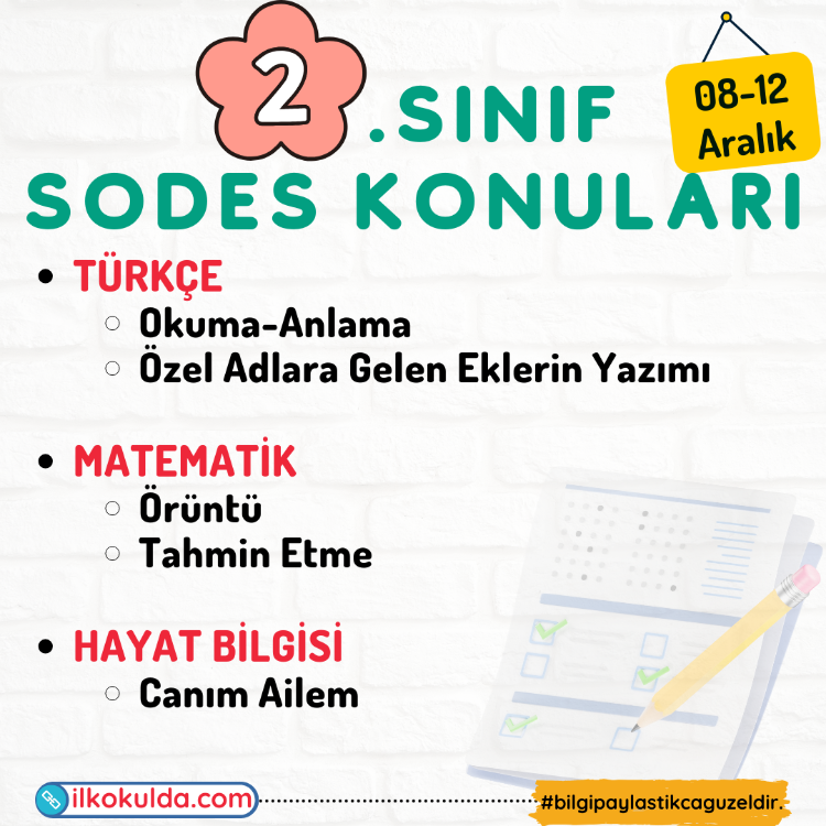 2. Sınıf 13. Hafta (08-12 Aralık) Süreç Değerlendirme Sınavı (SODES)
