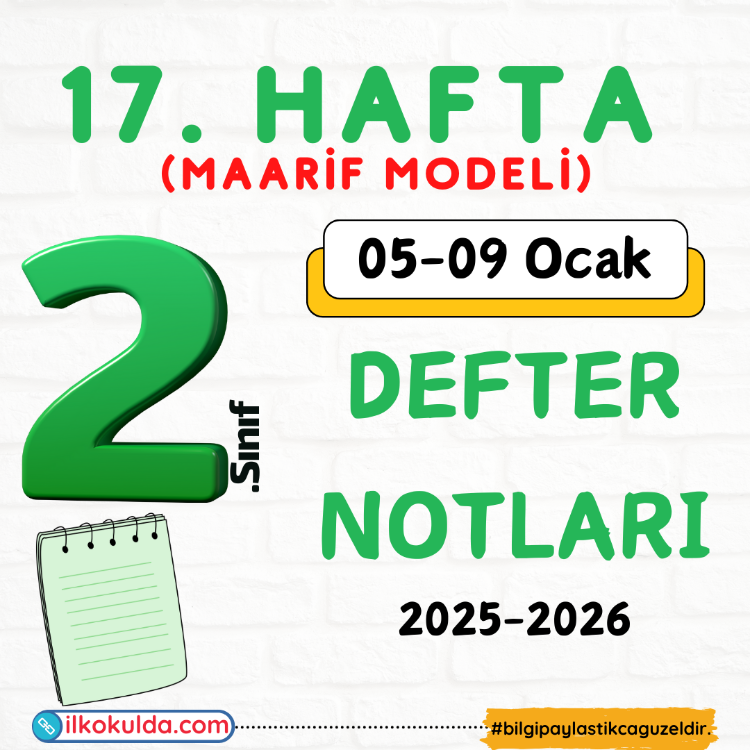 2. Sınıf 17. Hafta (05-09 Ocak) Maarif Modeli Defter Notları