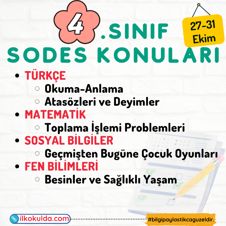 4. Sınıf 08. Hafta (27-31 Ekim) Süreç Değerlendirme Sınavı (SODES)