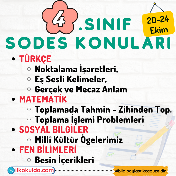 4. Sınıf 07. Hafta (20-24 Ekim) Süreç Değerlendirme Sınavı (SODES)