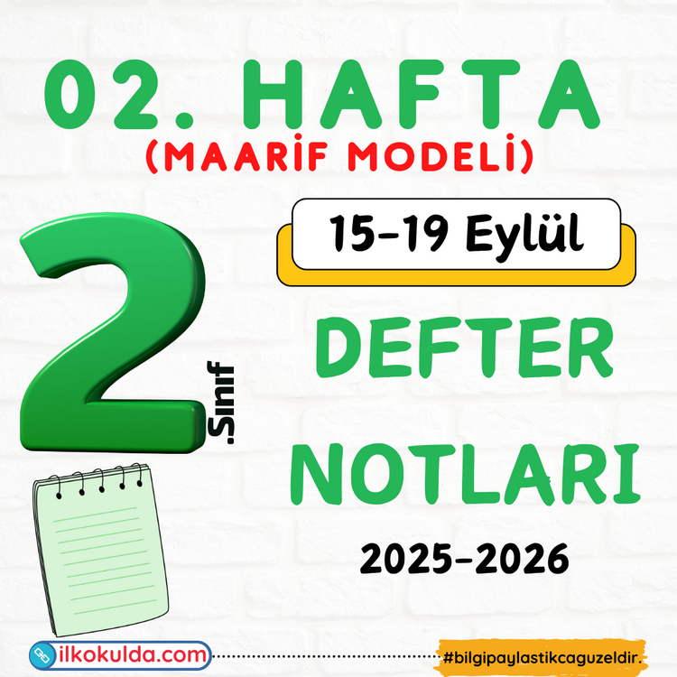 2. Sınıf 02. Hafta (15-19 Eylül) Maarif Modeli Defter Notları