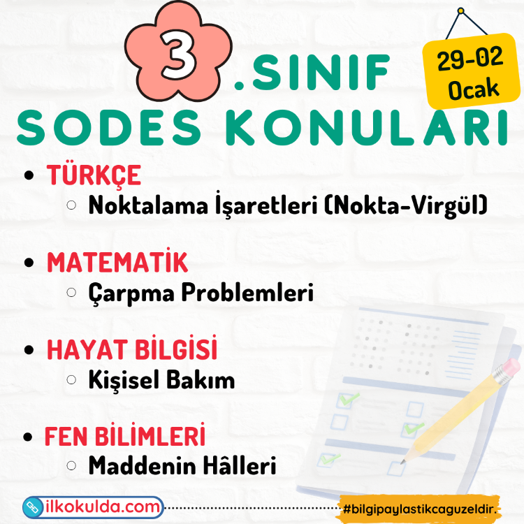 3. Sınıf 16. Hafta (29-02 Ocak) Süreç Değerlendirme Sınavı (SODES)