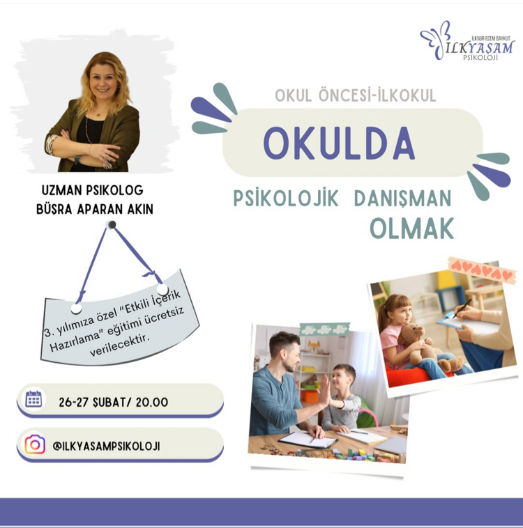 Okullarda Psikolojik Danışman Olmak- Anaokulu- İlkokul
