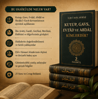Kutup, Gavs, Evtâd ve Abdâl Kimlerdir? | Tasavvuf Büyüklerine Göre (2. Fasikül)